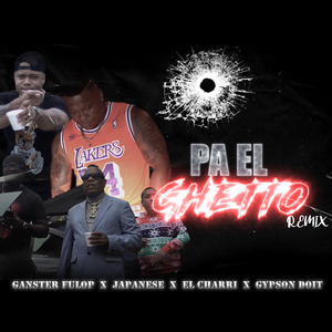 Pa el Ghetto (Remix)