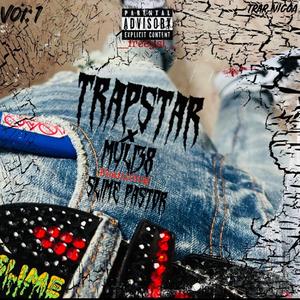 Trapstar (feat. Slime pastor)