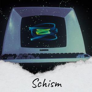 Schism