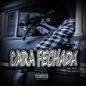 Cara Fechada
