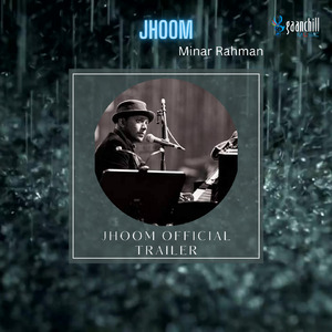 Jhoom Official Trailer