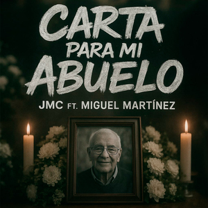 Carta para Mi Abuelo