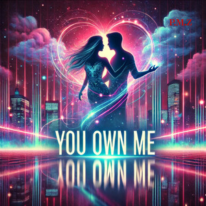 You Own Me
