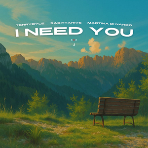 I Need You