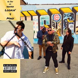 Lookin' 4 Mary (feat. BRAVEN) (Master Version)