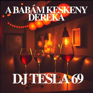 A babám keskeny dereka