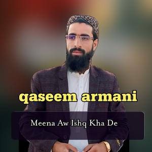 Meena Aw Ishq Kha De