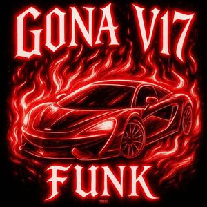 GONA V17 FUNK