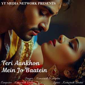 Teri Aankhon Mein Jo Baatein