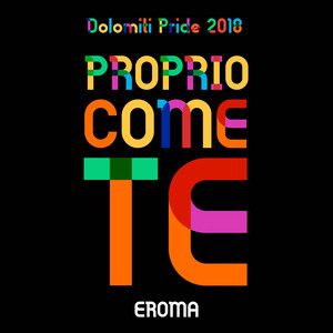 Proprio come te (Dolomiti Pride 2018)