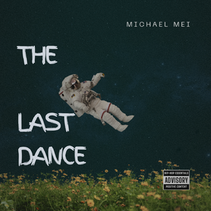 The Last Dance（Prod.CHAUNCEY ）