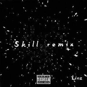 斯威特MCSWEET-Skill remix（琳子 remix）