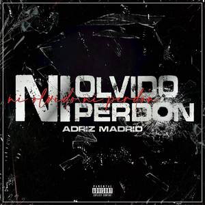 Ni Olvido Ni Perdón