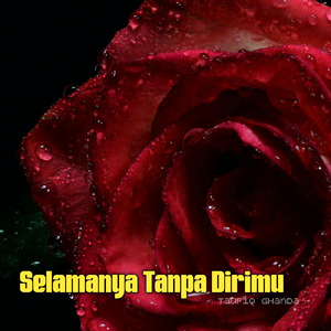 Selamanya Tanpa Dirimu
