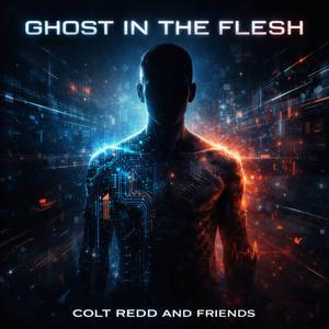 Ghost In The Flesh