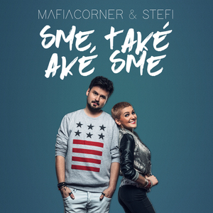 Sme Take Ake Sme (feat. Stefi)