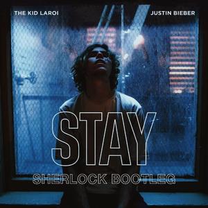 STAY(Sherlock Bootleg)