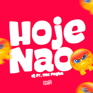 Hoje Não