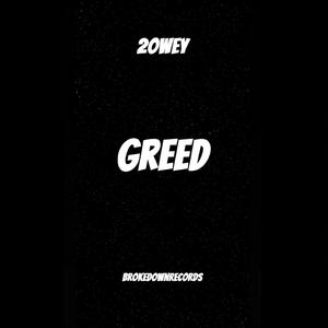 Greed