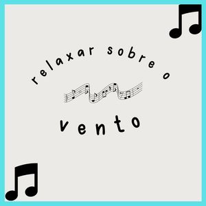 Relaxar Sobre O Vento