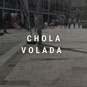 Chola Volada