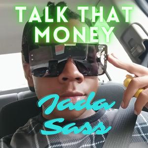 Talk That Money