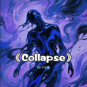 Collapse