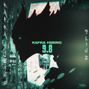 Kafka Hibino | 9.8