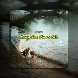 Mong Bình Yên Sẽ Đến