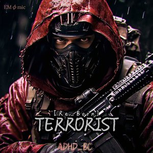 [Re_Born] Terrorist