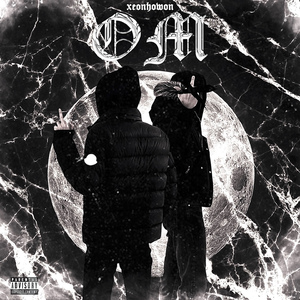 OM (feat. Yung blesh)