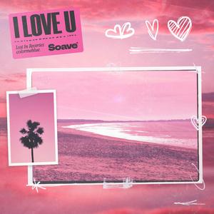 I Love U