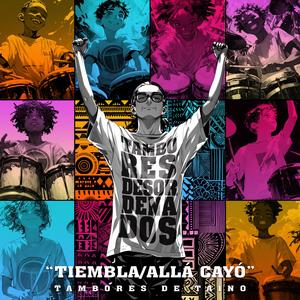 Tiembla/Allá Cayó Medley (feat. Danel Sarmiento, Jorge Glem & Horacio Blanco)