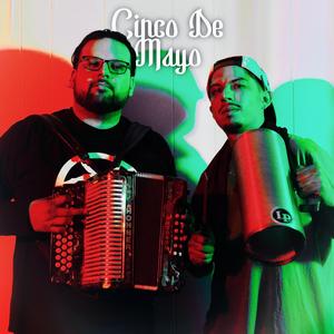 Cinco De Mayo (feat. B.G.P.)