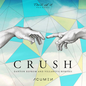 Crush (Danton Eeprom Candy Remix)