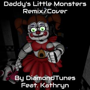 Daddy's Little Monsters (feat. Kathryn Madzia)
