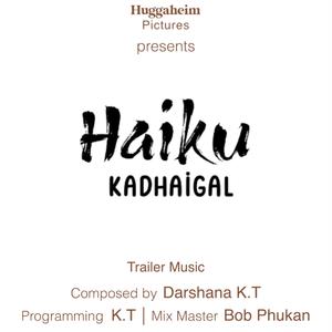 Haiku Kadhaigal (Title Song)