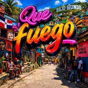Que Fuego