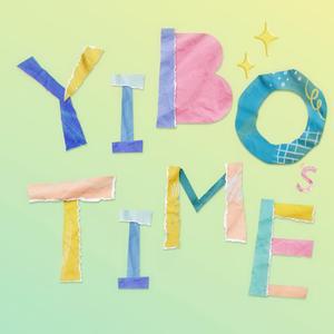It's YIBO's Time