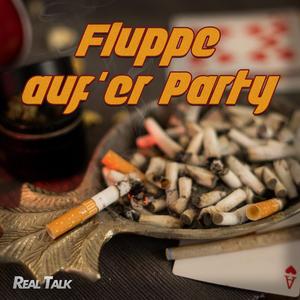 Fluppe auf'er Party