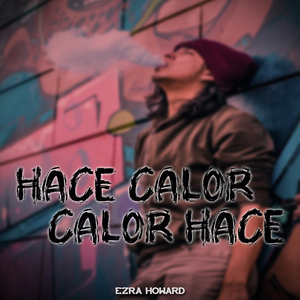 Hace Calor Calor Hace