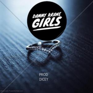 Girls (feat. Dammy Krane)