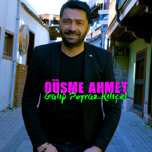 Düşme Ahmet
