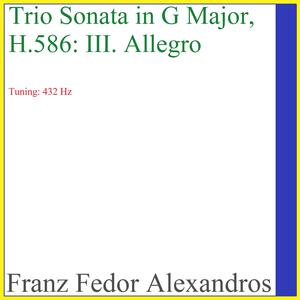 Trio Sonata in G Major, H.586: III. Allegro