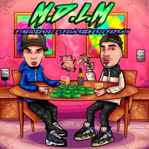 M.D.L.M (feat. Delacruz & Dimelozensei)