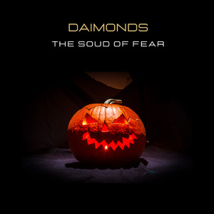 THE SOUND OF YOUR FEAR (HALLOWEEN)