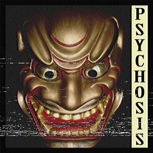 Psychosis