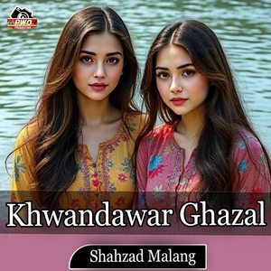 Khwandawar Ghazal