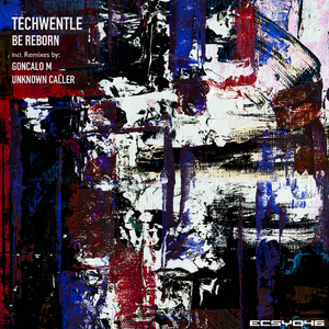 Be Reborn (Original Mix)