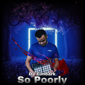 So Poorly (Extended Mix)